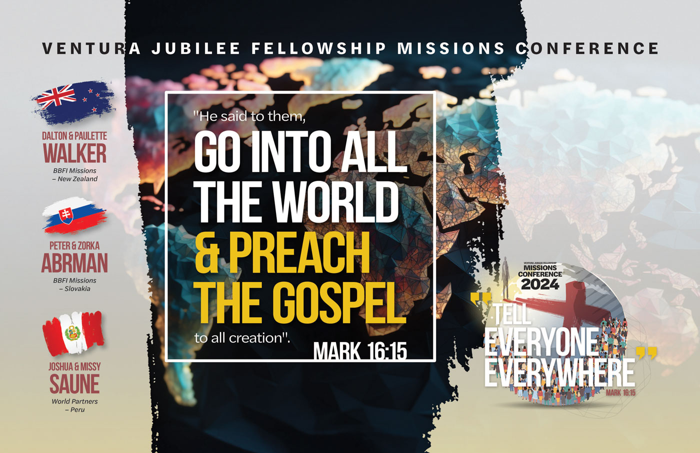 Go into all the world and preach the gospel.